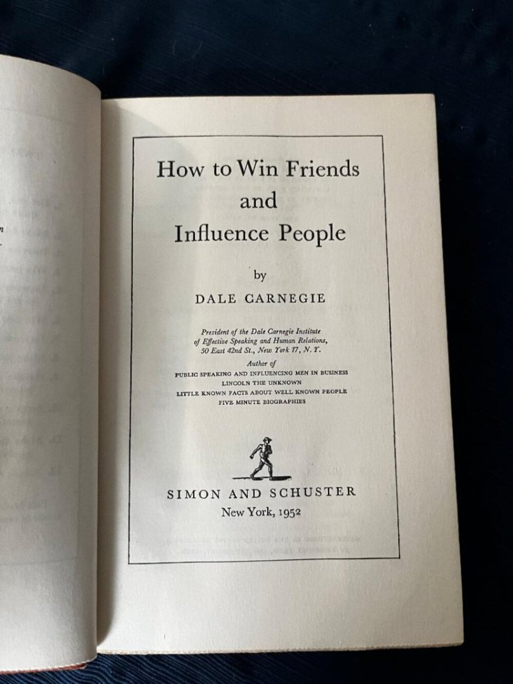 How to Win Friends and Influence People by Dale Carnegie - 1952 Ed.
